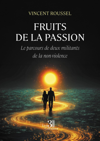 fruits-de-la-passion-le-parcours-de-deux-militants-de-la-non-violence_0