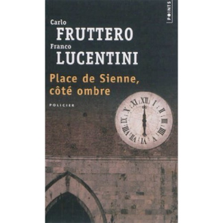 fruttero-carlo-3b-lucentini-franco-3b-zancarini-jean-place-de-sienne-cote-ombre_0