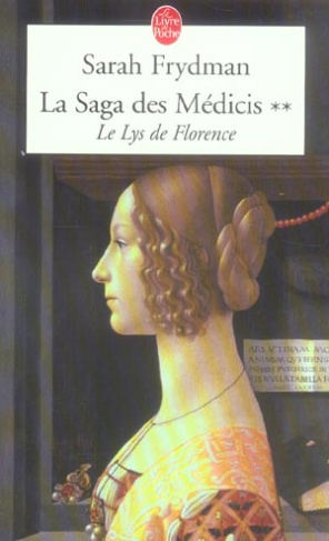 frydman-sarah-la-saga-des-medicis-tome-2-le-lys-de-florence_0