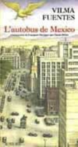 fuentes-vilma-l-autobus-de-mexico-seize-quartiers-de-la-ville-d-une-enfant_0