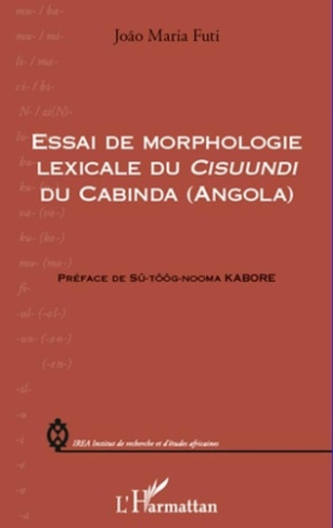 futi-joao-maria-essai-de-morphologie-lexicale-du-cisuundi-du-cabinda-angola_0