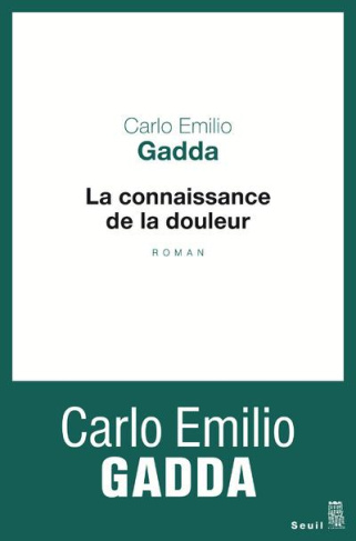 gadda-carlo-emilio-3b-bonalumi-louis-3b-wahl-francoi-la-connaissance-de-la-douleur_0