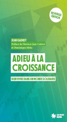 gadrey-jean-adieu-la-croissance-vivre-dans-un-monde-solidaire_0