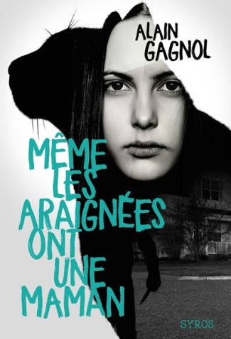 gagnol-alain-meme-les-araignees-ont-une-maman_0
