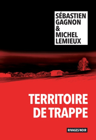 gagnon-sebastien-lemieux-michel-territoire-de-trappe_0