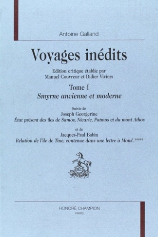 galland-antoine-voyages-inedits-ti-smyrne-ancienne-et-moderne-edition-critique-etablie-par-manuel-couvreu_0