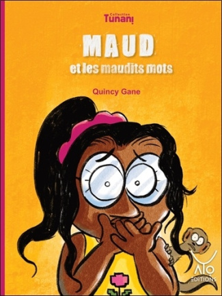 gane-quincy-maud-et-les-maudits-mots_0