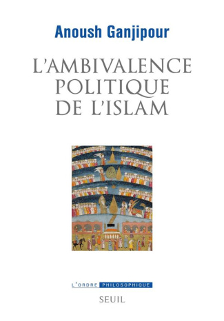 ganjipour-anoush-l-ambivalence-politique-de-l-islam-pasteur-ou-leviathan_0