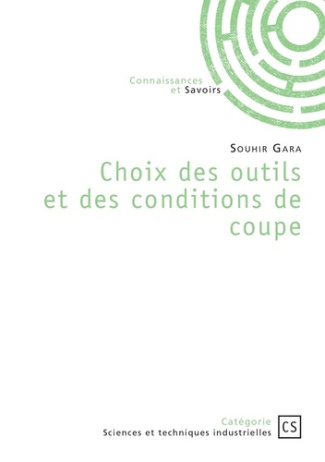 gara-souhir-choix-des-outils-et-des-conditions-de-coupe_0