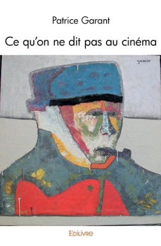 garant-patrice-ce-qu-on-ne-dit-pas-au-cinema_0