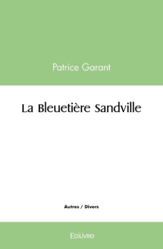 garant-patrice-la-bleuetiere-sandville_0