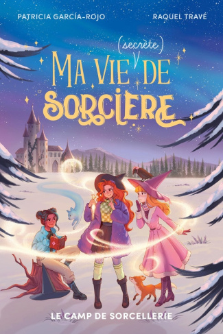 garcia-rojo-patricia-raquel-trave-goacolou-ana-ma-vie-secrete-de-sorciere-tome-2-le-camp-de-sorcellerie_0