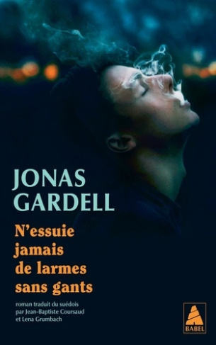 gardell-jonas-coursaud-jean-baptiste-grumbach-n-essuie-jamais-de-larmes-sans-gants_0