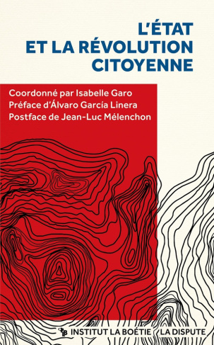 garo-isabelle-garcia-linera-alvaro-l-etat-et-la-revolution-citoyenne_0
