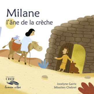 garric-jocelyne-3bchebret-sebastien-milane-l-ane-de-la-creche_0