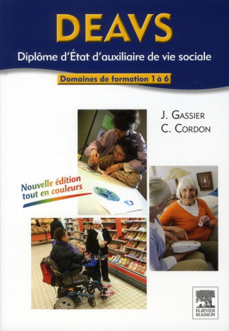 gassier-jacqueline-3b-cordon-corine-diplome-d-etat-d-auxiliaire-de-vie-sociale-deavs-domaines-de-formation-1-a-6-3e-edition_0