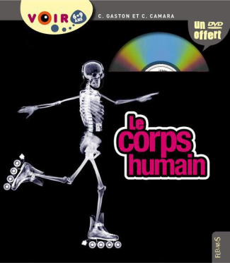 gaston-claudine-3b-camara-christian-le-corps-humain-avec-1-dvd_0