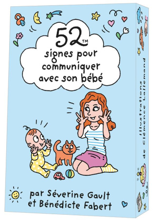 gault-severine-3b-fabert-benedicte-3b-lallemand-clem-52-signes-pour-communiquer-avec-son-bebe_0