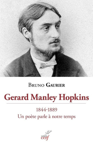 gaurier-bruno-gerard-manley-hopkins-un-poete-parle-a-notre-temps_0