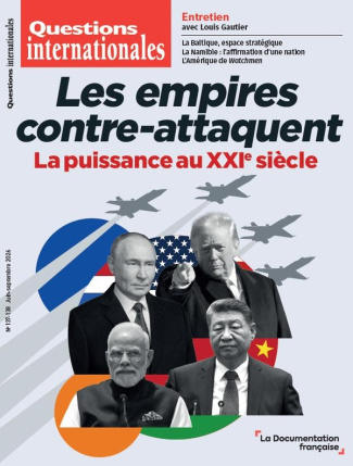 gautier-louis-ramel-frederic-ekman-alice-les-empires-contre-attaquent-la-puissance-au-xxie-siecle_0