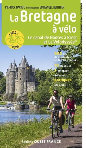 gavaud-pierrick-3b-berthier-emmanuel-la-bretagne-a-velo-le-canal-de-nantes-a-brest-et-la-velodyssee-t-2_0
