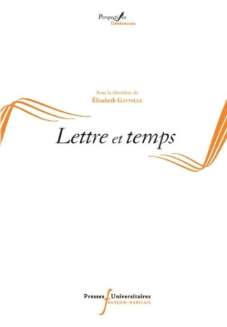 gavoille-elisabeth-lettre-et-temps-epistulae-antiquae-xii_0