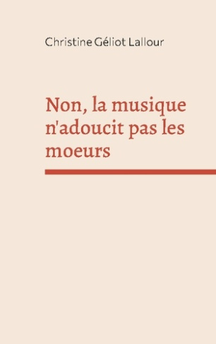geliot-lallour-chris-non-musique-n-adoucit-pas-moeurs_0