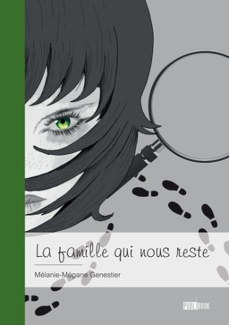 genestier-melanie-megane-la-famille-qui-nous-reste_0