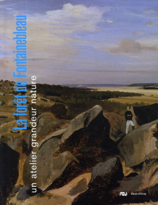 georgel-chantal-la-foret-de-fontainebleau-un-atelier-grandeur-nature-musee-d-orsay_0