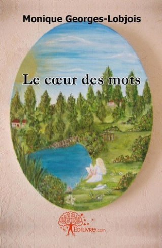 georges-lobjois-monique-le-coeur-des-mots_0