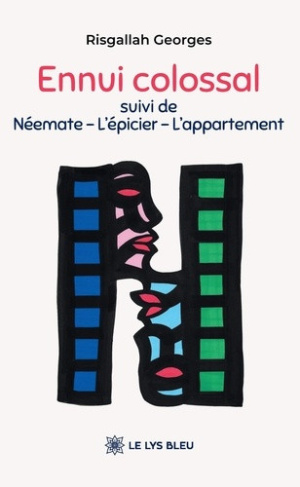 georges-risgallah-ennui-colossal-suivi-de-neemate-l-epicier-l-appartement_0