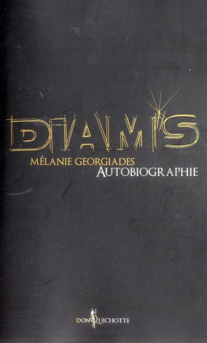 georgiades-melanie-diam-s-autobiographie_0