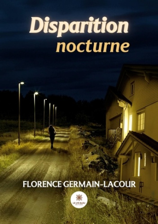 germain-lacour-florence-disparition-nocturne_0