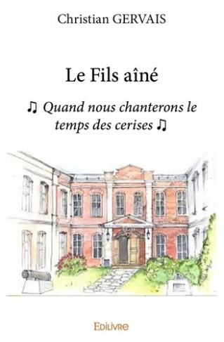 gervais-christian-le-fils-aine-quand-nous-chanterons-le-temps-des-cerises_0