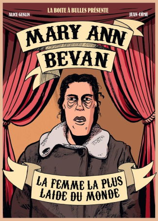geslin-alice-la-femme-la-plus-laide-du-monde-mary-ann-bevan_0
