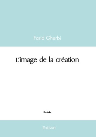 gherbi-farid-l-image-de-la-creation_0