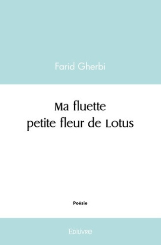 gherbi-farid-ma-fluette-petite-fleur-de-lotus_0
