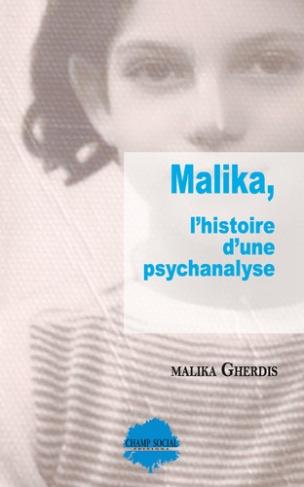 gherdis-malika-menard-augustin-malika-l-histoire-d-une-psychanalyse_0