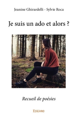 ghirardelli-jeanine-je-suis-un-ado-et-alors-recueil-de-poesies_0