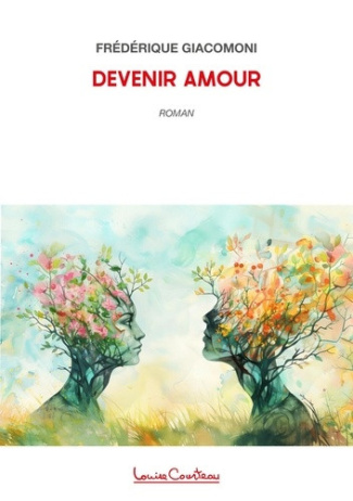 giacomoni-frederique-devenir-amour_0