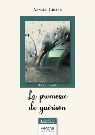 gibaru-arnaud-la-promesse-de-guerison_0