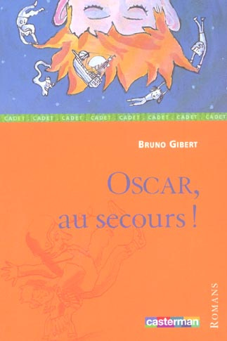 gibert-bruno-oscar-au-secours_0
