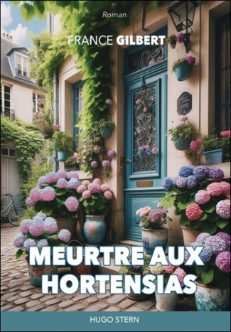 gilbert-france-meurtre-aux-hortensias_0