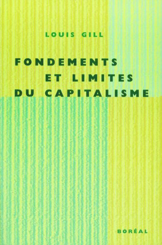 gill-louis-fondements-et-limites-du-capitalisme_0