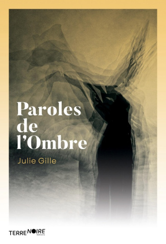 gille-julie-3b-noire-terre-paroles-de-l-ombre_0