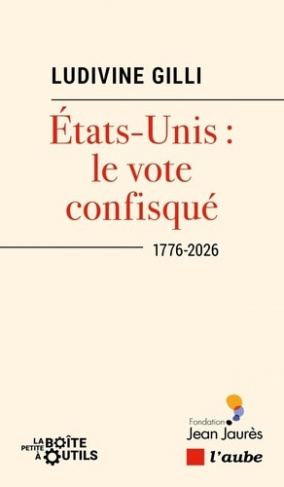 gilli-ludivine-etats-unis-le-vote-confisque-1776-2026_0