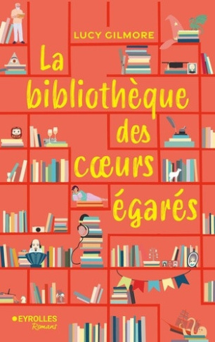gilmore-lucy-la-bibliotheque-des-coeurs-egares_0