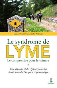 girardin-andreani-christophe-3b-willem-jean-pierre-le-syndrome-de-lyme-le-comprendre-pour-le-vaincre_0