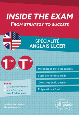 gispert-munari-astrid-jennings-nicola-inside-the-exam-specialite-anglais-llcer-1re-et-tle-from-strategy-to-success-methodes-et-exercice_0