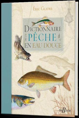glatre-eric-dictionnaire-de-la-peche-en-eau-douce_0